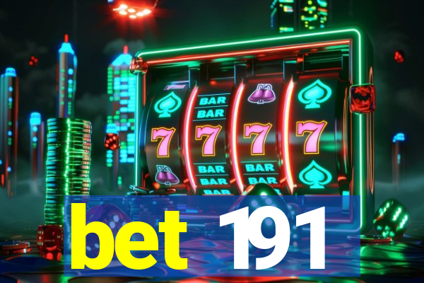 bet 191